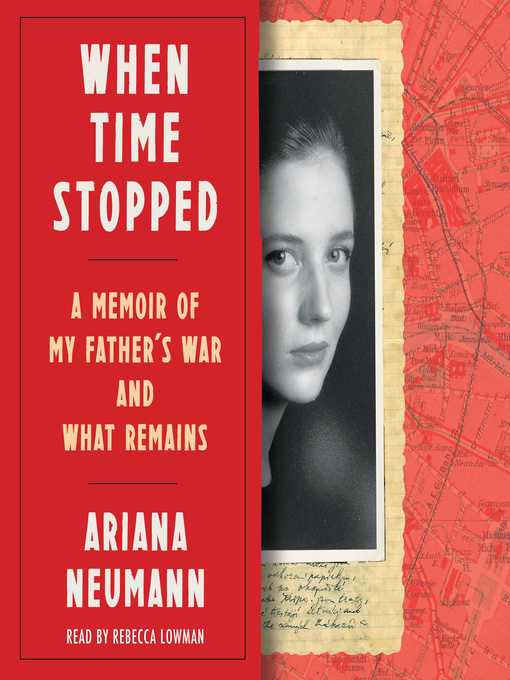 Title details for When Time Stopped by Ariana Neumann - Available
